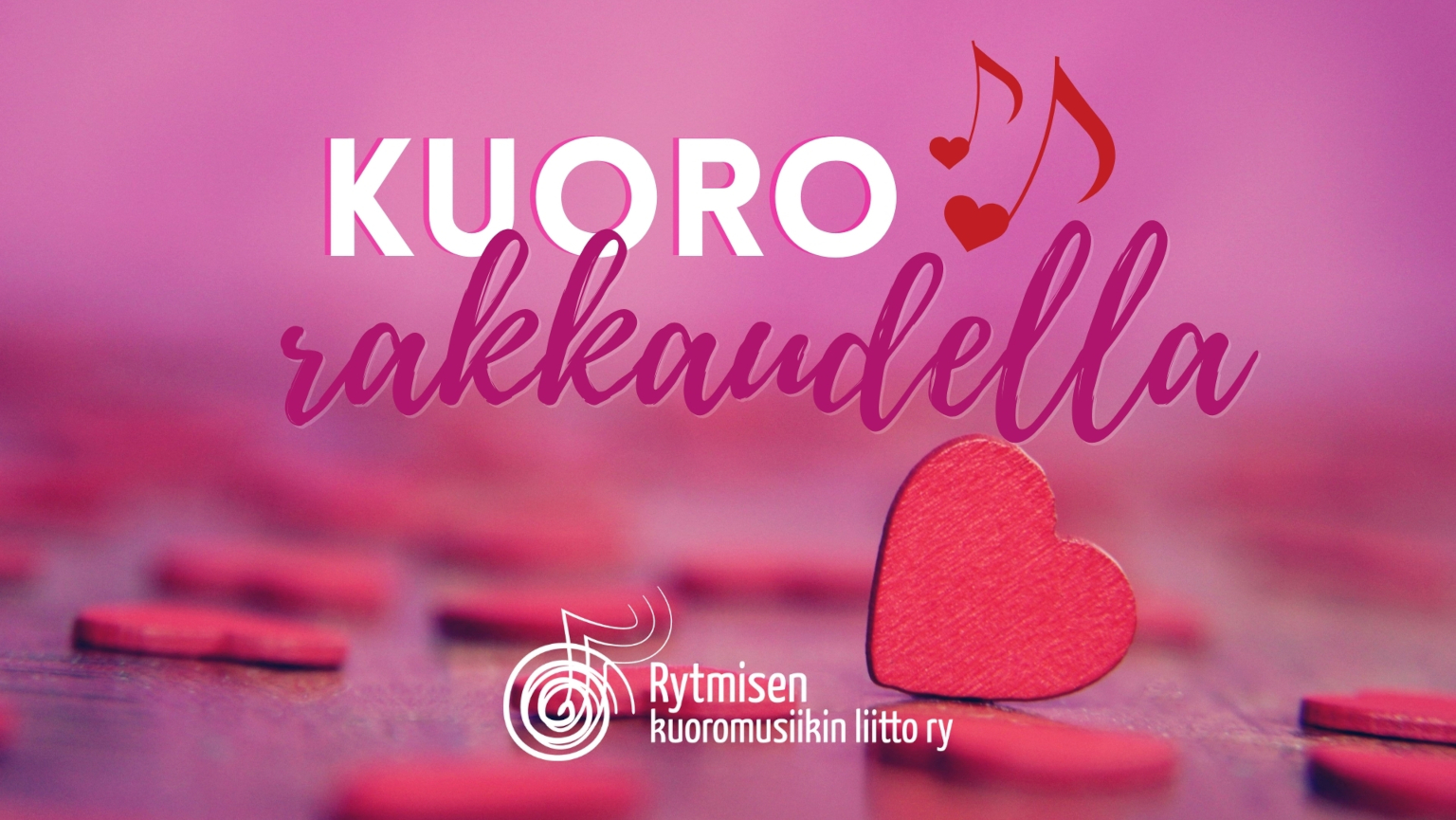 Kuoro rakkaudella Kuoro rakkaudella